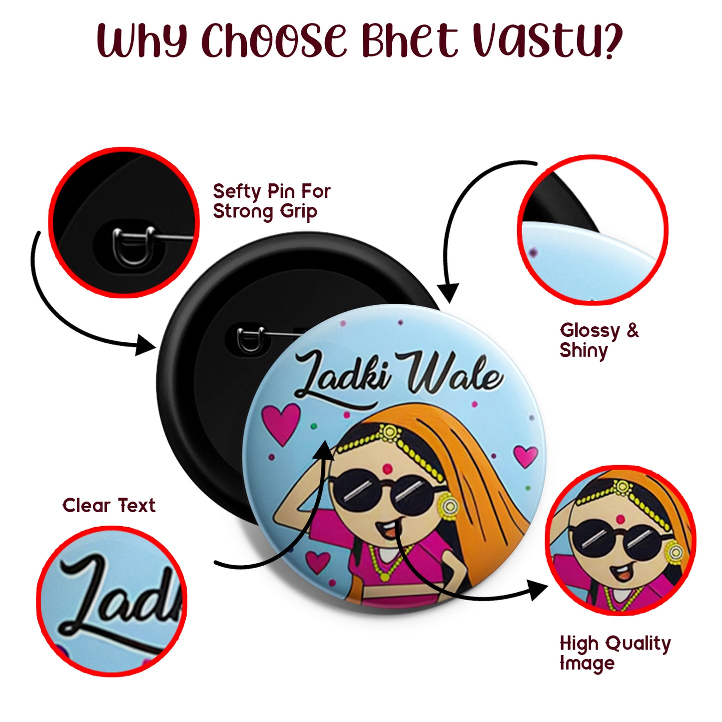 Ladki Wale | Wedding Badges | Size - 58mm