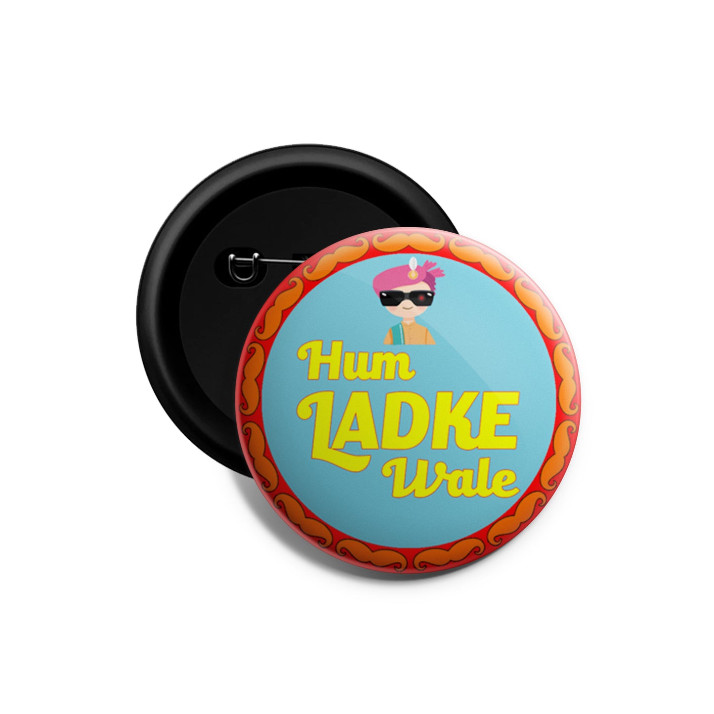 Hum Ladke Wale | Wedding Badges | Size - 58mm