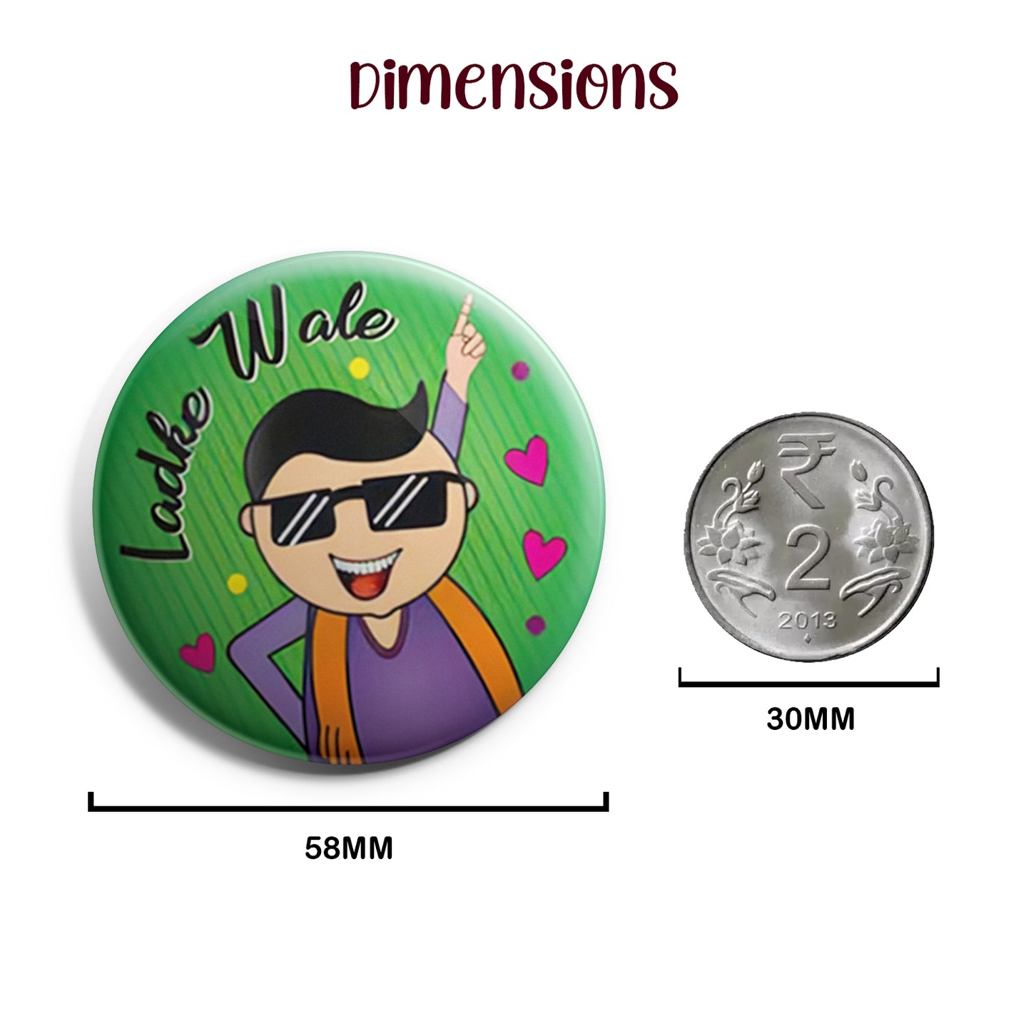 Ladke Wale | Wedding Badges | Size - 58mm