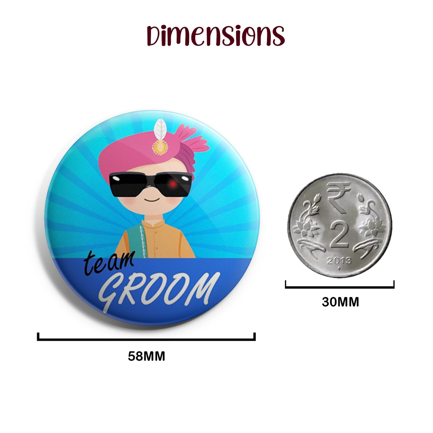 Team Groom | Wedding Badges | Size - 58mm