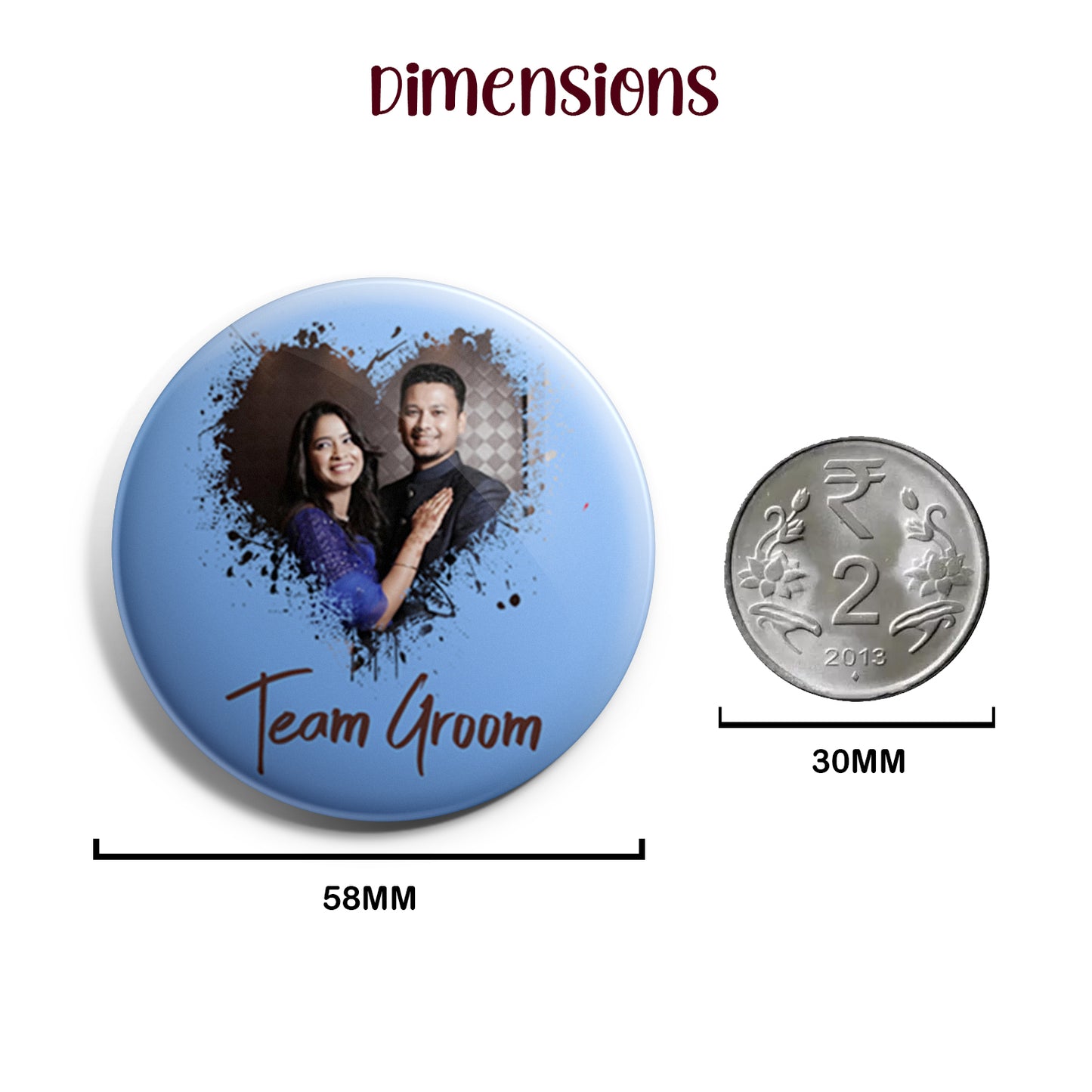 Team Groom | Wedding Badges | Size - 58mm